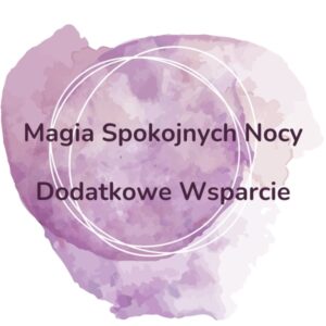 Magia Spokojnych Nocy Dodatkowe Wsparcie