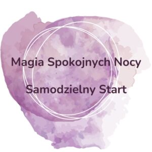 Magia Spokojnych Nocy - Samodzielny Start